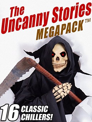 the-uncanny-stories-megapack-tm-16-classic-chillers