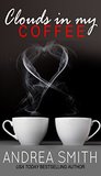 Clouds in My Coffee (Limbo, #2)