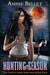 Hunting Season (The Twenty-Sided Sorceress, #4) by Annie Bellet