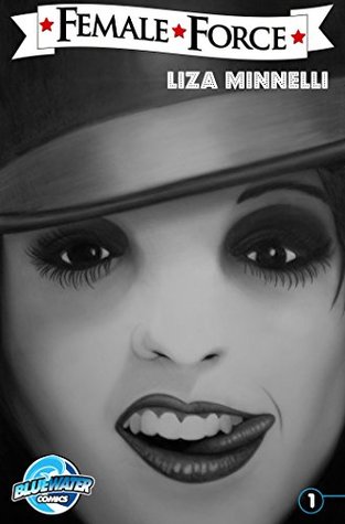 female-force-liza-minnelli