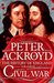 Civil War The History of England Volume 3 by Peter Ackroyd