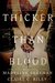 Thicker Than Blood (Thicker Than Blood, #1)