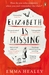 Elizabeth Is Missing by Emma Healey