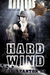 Hard Wind (The Wind Drifters, #3) by Guy Stanton III