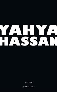 yahya hassan digte yahya hassan digte