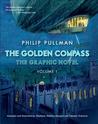 The Golden Compass Graphic Novel, Volume 1 cover