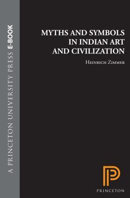 Ebook Myths and Symbols in Indian Art and Civilization by Heinrich Robert Zimmer read! Ebook Myths and Symbols in Indian Art and Civilization by Heinrich Robert Zimmer read!