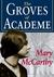 The Groves of Academe by Mary McCarthy