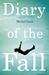 Diary of the Fall by Michel Laub