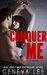 Conquer Me (Royals Saga, #2) by Geneva Lee
