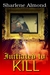 Initiated to Kill by Sharlene Almond