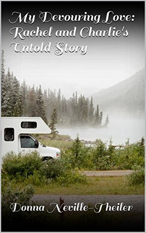 my-devouring-love-rachel-and-charlie-s-untold-story