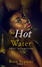 In Hot Water (Sweet Redemption, #2) by Rose Francis