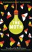 The Moth This Is a True Story by Catherine Burns