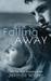 Falling Away (Falling, #4) by Jasinda Wilder