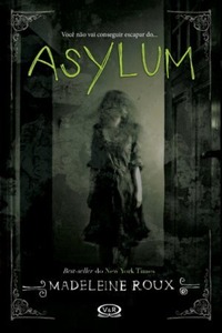 Asylum (Asylum, #1)
