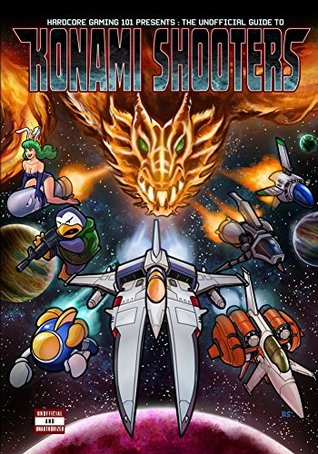 hardcore-gaming-101-presents-the-unofficial-guide-to-konami-shooters