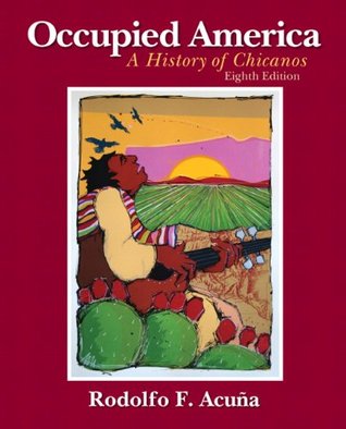 occupied-america-a-history-of-chicanos-8th-edition