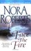 Face The Fire (Three Sisters Island, #3) by Nora Roberts