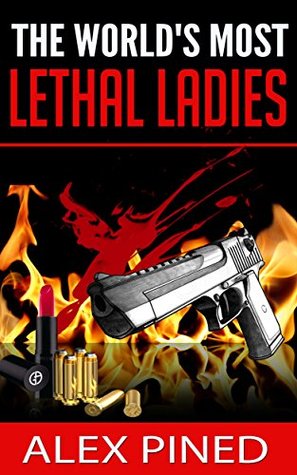 the-world-s-most-lethal-ladies