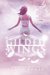 Gilded Wings (Hidden Wings Series Book Four) by Cameo Renae