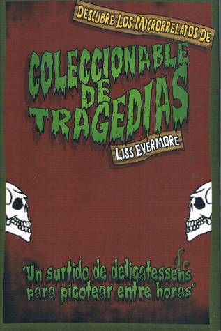 Coleccionable de tragedias por Liss Evermore - DJVU PDF FB2