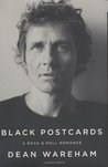 Black Postcards by Dean Wareham