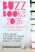 Buzz Books 2015 Young Adult Spring by Publishers Lunch