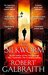 The Silkworm (Cormoran Strike, #2) by Robert Galbraith