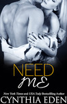 Need Me (Dark Obsession, #3)