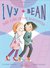 Ivy and Bean Take Care of the Babysitter (Ivy and Bean, #4) by Annie Barrows
