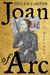 Joan of Arc: A History