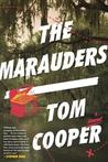 The Marauders by Tom Cooper The Marauders by Tom Cooper