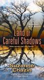 Land of Careful Shadows cover