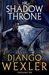 The Shadow Throne (The Shadow Campaigns, #2)
