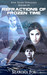 Refractions of Frozen Time by Marcha A. Fox