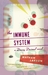 The Immune System (Dewey Decimal #3)