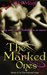 The Marked Ones (The Fairytail Saga, #1) by S.K. Munt