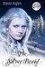 The Silver Braid by Shanna Hughes
