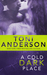 A Cold Dark Place (Cold Justice, #1) by Toni Anderson