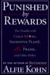 Punished by Rewards: The Trouble with Gold Stars, Incentive Plans, A's, Praise and Other Bribes