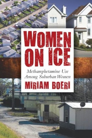 women-on-ice-methamphetamine-use-among-suburban-women-critical-issues-in-crime-and-society