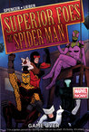 The Superior Foes of Spider-Man, Volume 3: Game Over