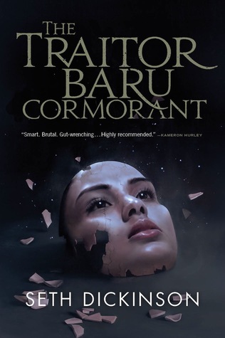 The Traitor Baru Cormorant (The Masquerade, #1)