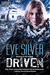 Driven (Northern Waste, #1) by Eve Kenin