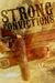 Strong Convictions An Emmett Strong Western by G.P. Hutchinson