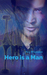 Hero is a Man by Nix Whittaker