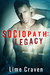 Sociopath Legacy (Sociopath, #2) by Lime Craven