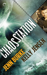 Chaos Station (Chaos Station, #1)