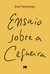 Ensaio Sobre a Cegueira by José Saramago